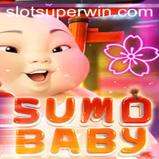 SumoBaby: Dive into the World of Superwin with Sumo Wrestling Infants