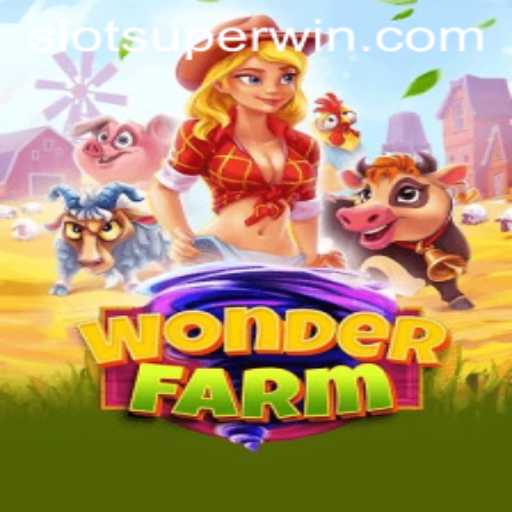 Exploring WonderFarm: A Delightful Journey into the World of Superwin